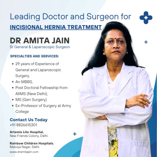 Dr Amita Jain Incisional Hernia Treatment and Surgeon
